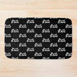 She will be loved Maroon 5 Bath Mat
