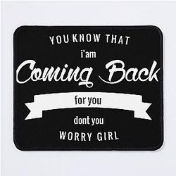 Coming Back for You Maroon 5 Mouse Pad