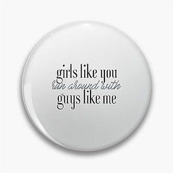 Maroon 5 - Girls Like You - Perfect Gift For You and Friends