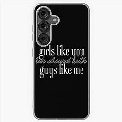 Maroon 5 - Girls Like You Perfect Gift For You and Friends Samsung Galaxy Soft Case