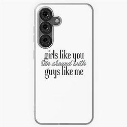 She Will Be Loved Premium Maroon 5 Girls Like You Pop rock Band Samsung Galaxy Soft Case