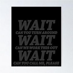 Wait Maroon 5 - Girls Like You Poster