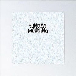 Maroon 5 Sunday Morning Poster