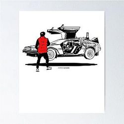 Marty McFly DeLorean Poster
