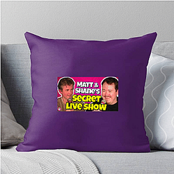 Matt and Shane's Secret Podcast highly popular Matt And Shane's Secret Podcast Pillows Cover