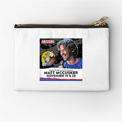 Matt and Shane's Secret Podcast weekly show Matt And Shane's Secret Podcast Zipper Pouches