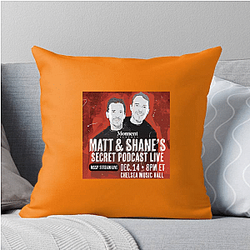 Matt and Shane's Secret Podcast have guests Matt And Shane's Secret Podcast Pillows Cover