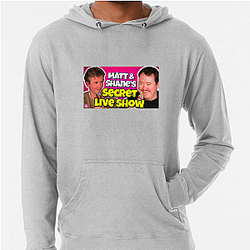 Matt and Shane's Secret Podcast highly popular Matt And Shane's Secret Podcast Hoodies