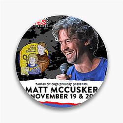 Matt and Shane's Secret Podcast weekly show Matt And Shane's Secret Podcast Pins