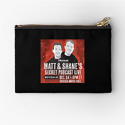 Matt and Shane's Secret Podcast have guests Matt And Shane's Secret Podcast Zipper Pouches