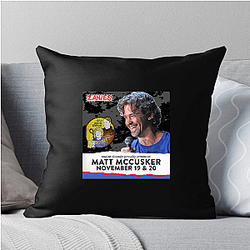 Matt and Shane's Secret Podcast weekly show Matt And Shane's Secret Podcast Pillows Cover