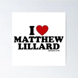 I Love Matthew Lillard Design Poster