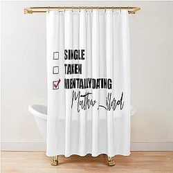 Mentally Dating Matthew Lillard Shower Curtain