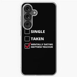 Mentally Dating Matthew Tkachuk Samsung Case