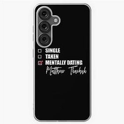 Mentally Dating Matthew Tkachuk Samsung Galaxy Case