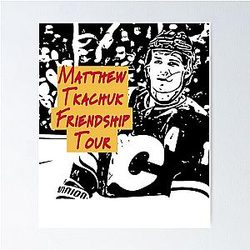 Matthew Tkachuk Friendship Tour Poster