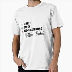 Mentally Dating Matthew Tkachuk T-Shirt