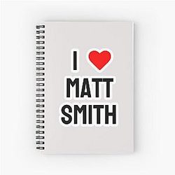 I Love Matt Smith Spiral Notebook