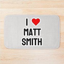 I Love Matt Smith Bath Mat