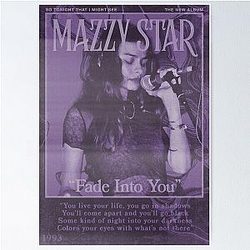 Mazzy Star Fade to You Poster