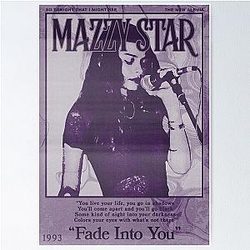 Mazzy Star Fade Into You Hope Sandoval Poster