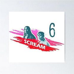 Scream 6 Melissa Barrera (Sam Carpenter) Jenna Ortega (Tara Carpenter) scary horror movie graphic design by ironpalette Poster