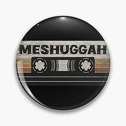 Art - Meshuggah Pin