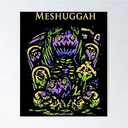 Art - Meshuggah Poster
