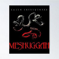 Art - Meshuggah Poster