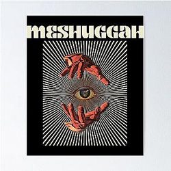 Art - Meshuggah Poster