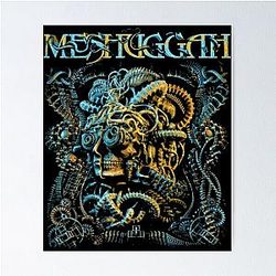 Art - Meshuggah Poster