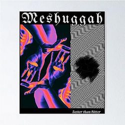 Meshuggah   Poster