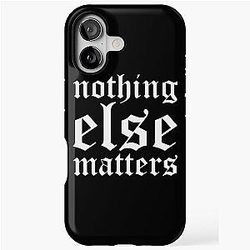 Nothing Else Matters Metallica iPhone Case
