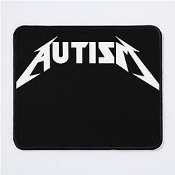 Autism Metallica parody Mouse Pad