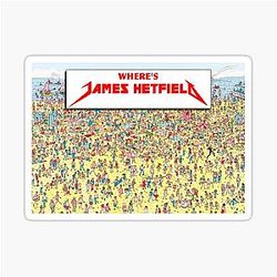 Where's James Hetfield Metallica Sticker