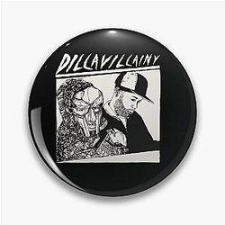 Dillavillainy MF Doom and J Dilla Tribute Pin