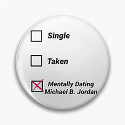 Mentally Dating Michael Jordan Pin