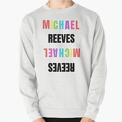 Michael Reeves Pullover Sweatshirt