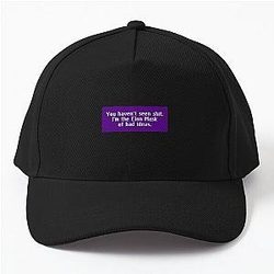 Michael Reeves. You haven't seen shit. Baseball Cap
