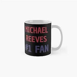 Michael Reeves Fan Classic Mug