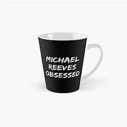 Michael Reeves Obsessed Tall Coffee Mug