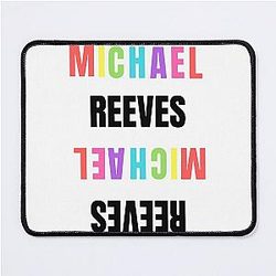 Michael Reeves Mouse Pad