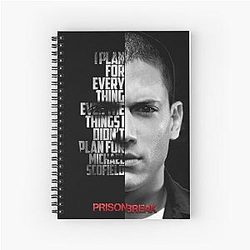 Black and White Michael Scofield, Prison Break Quote Spiral Notebook