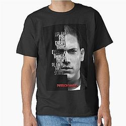 Black and white Prison Break quote Classic T-Shirt