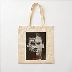 Black and white Michael Scofield Prison Break quote Cotton Tote Bag