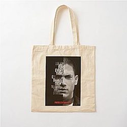Black and Michael Scofield Prison Break Quote Cotton Tote