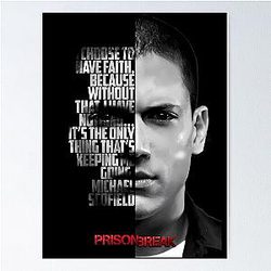Black and Michael Scofield, Prison Break Poster