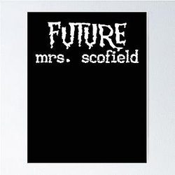 Future Mrs. Scofield Prison Break