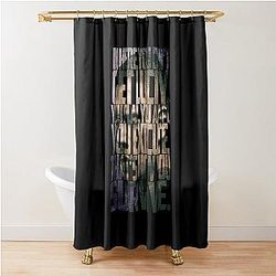 Michael Scofield Motivational Typography with Camouflage Design Shower Curtain
