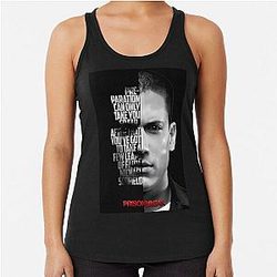 Black and Michael Scofield Prison Break Quote Racerback Tank Top